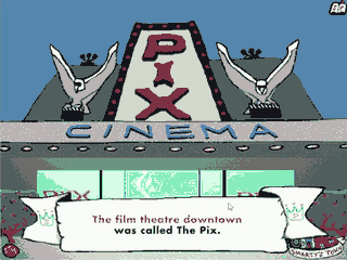 El cine Pix, del segundo CD-ROM de Duncan Smarty (1996), está basado en la sala del mismo nombre en su pueblo natal.