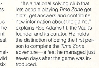 En una entrevista a la revista Enter de finales de 1983, Adams, que amaba formar parte de clubes, cuenta que todavía estaba administrando la “Vault of Ages”